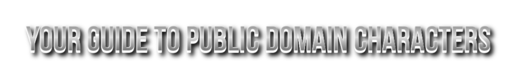 Public Domain Heroes Roadmap